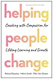 Helping People Change Coaching with Compassion for Lifelong Learning and Growth  9781633696563 Front Cover