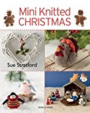 Mini Knitted Christmas  9781782211563 Front Cover