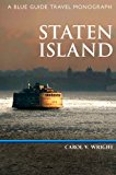 Staten Island A Blue Guide Travel Monograph 2013 9781905131563 Front Cover