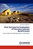 Post Occupancy Evaluation of Housing Subsidy Beneficiaries 2012 9783848483563 Front Cover