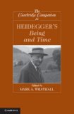 Cambridge Companion to Heidegger&#39;s Being and Time 