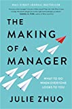 Making of a Manager What to Do When Everyone Looks to You  9780735219564 Front Cover