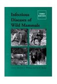 Infectious Diseases of Wild Mammals  cover art