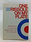 One Rissole on My Plate : Reminiscences of an Erk Who Served Between the Two World Wars 1984 9780863031564 Front Cover