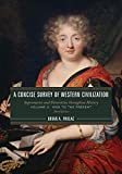 Concise Survey of Western Civilization Supremacies and Diversities Throughout History 3rd 9781538112564 Front Cover