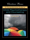 Comprehensive Guide to Child Psychotherapy and Counseling  cover art