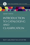 Introduction to Cataloging and Classification 11th 9781598848564 Front Cover