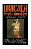 Dracula, Prince of Many Faces His Life and His Times cover art