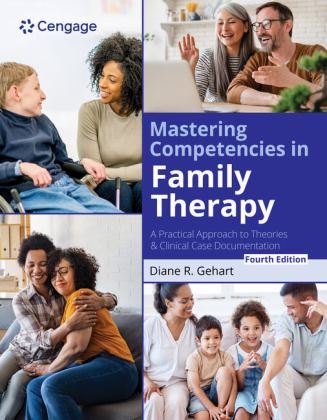 Mastering Competencies in Family Therapy: a Practical Approach to Theories and Clinical Case Documentation  9780357764565 Front Cover