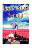 Lone Star Swing 1998 9780393317565 Front Cover