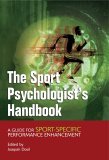 Sport Psychologist's Handbook A Guide for Sport-Specific Performance Enhancement cover art