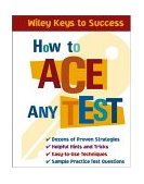 How to Ace Any Test 2004 9780471431565 Front Cover