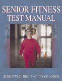 Senior Fitness Test Manual  9780736033565 Front Cover
