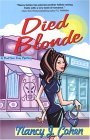 Died Blonde 2004 9780758206565 Front Cover