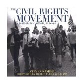 Civil Rights Movement A Photographic History, 1954-68 cover art