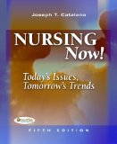 Nursing Now! Today's Issues, Tomorrow's Trends 5th 9780803618565 Front Cover
