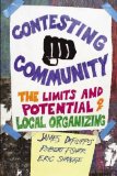 Contesting Community The Limits and Potential of Local Organizing cover art