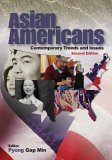 Asian Americans Contemporary Trends and Issues cover art