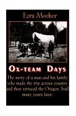Ox-Team Days 2001 9781557095565 Front Cover