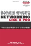 Networking Like a Pro Turning Contacts into Connections cover art