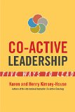 Co-Active Leadership Five Ways to Lead  9781626564565 Front Cover