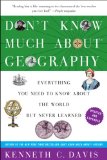 Don't Know Much aboutÂ® Geography Revised and Updated Edition cover art