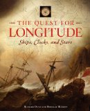 Quest for Longitude Ships, Clocks, and Stars  9780062353566 Front Cover