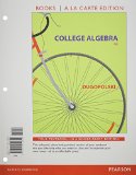 College Algebra, Books a la Carte Edition, Plus NEW Mylab Math-- Access Card Package 6th 9780321999566 Front Cover