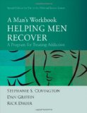 Helping Men Recover A Man's Workbook, Special Edition for the Criminal Justice System  9780470486566 Front Cover
