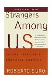 Strangers among Us Latino Lives in a Changing America cover art