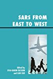 SARS from East to West 2011 9780739147566 Front Cover