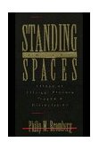 Standing in the Spaces Essays on Clinical Process Trauma and Dissociation  9780881633566 Front Cover