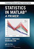 Statistics in MATLAB A Primer  9781466596566 Front Cover