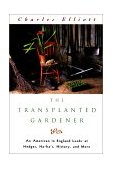 Transplanted Gardener 1997 9781558215566 Front Cover