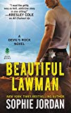 Beautiful Lawman A Devil's Rock Novel  9780062666567 Front Cover