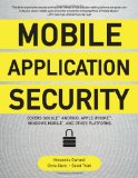 Mobile Application Security  9780071633567 Front Cover