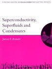Superconductivity, Superfluids, and Condensates  9780198507567 Front Cover