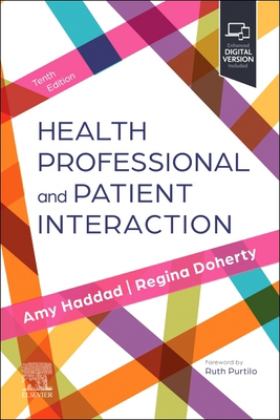 Health Professional and Patient Interaction 10th 9780323831567 Front Cover
