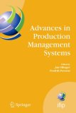 Advances in Production Management Systems International IFIP TC 5, WG 5. 7 Conference on Advances in Production Management Systems (APMS 2007), September 17-19, Linkï¿½ping, Sweden 2007 9780387741567 Front Cover