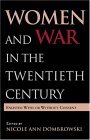 Women and War in the Twentieth Century Enlisted with or Without Consent cover art