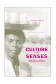 Culture and the Senses Bodily Ways of Knowing in an African Community