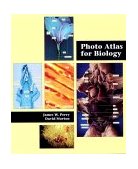 Photo Atlas for Biology 1st 1995 9780534235567 Front Cover