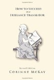     HOW TO SUCCEED AS FREELANCE TRANSLA cover art