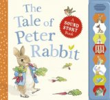 Tale of Peter Rabbit A Sound Story Book 2013 9780723268567 Front Cover