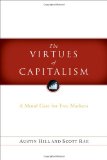 Virtues of Capitalism A Moral Case for Free Markets cover art