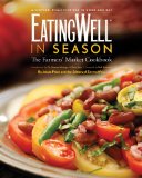 Eatingwell in Season The Farmers Market Cookbook  9780881508567 Front Cover