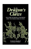 In the Dragan's Claws The Story of Rostam and Esfandiyar from the Persian Book of Kings cover art