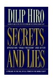 Secrets and Lies Operation Iraqi Freedom and after: a Prelude to the Fall of U. S. Power in the Middle East?  9781560255567 Front Cover