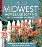 Midwest Home Landscaping Including Southern Canada 2005 9781580112567 Front Cover