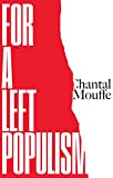 For a Left Populism  9781786637567 Front Cover